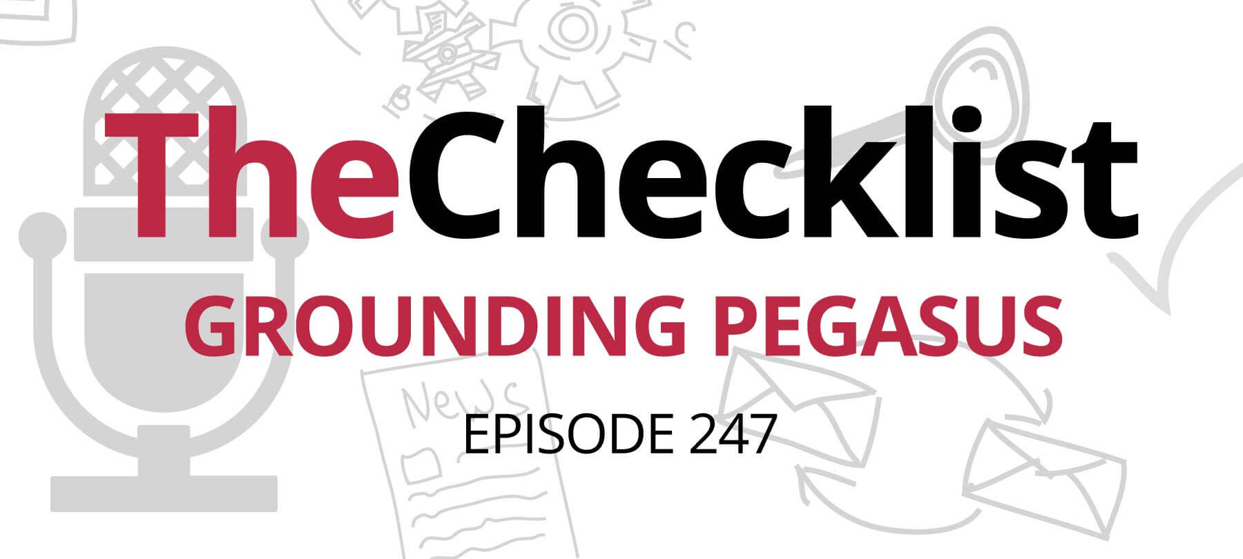 Checklist 247: Grounding Pegasus
