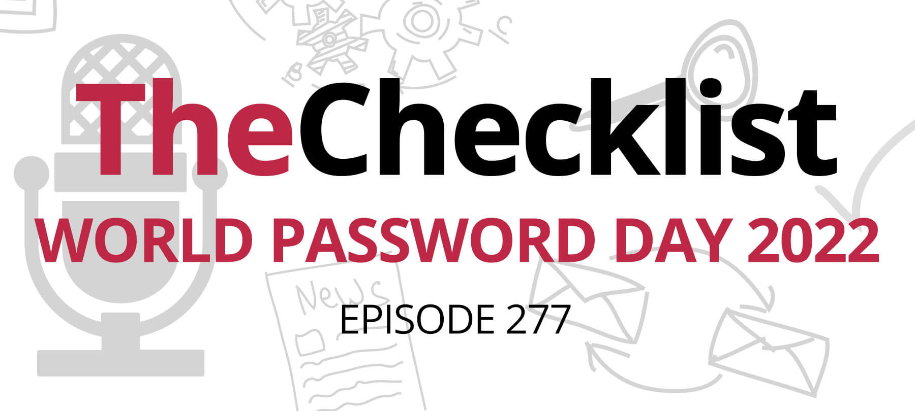 Checklist 277: World Password Day 2022