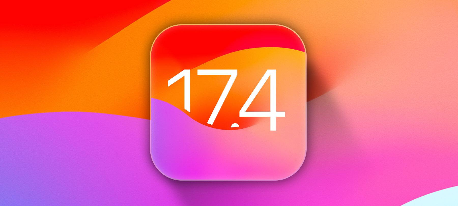 iOS 17.4 Has Arrived: Here’s What To Expect